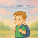 My First Day, Boy Version