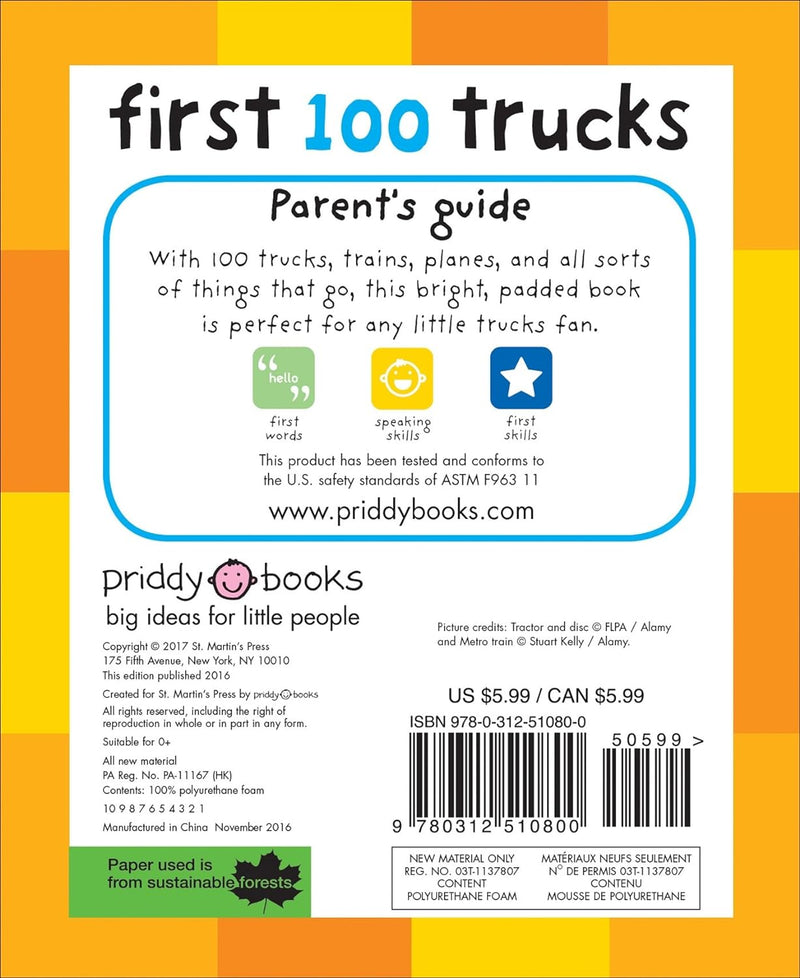 First 100 Trucks And Things That Go Padded Board Book