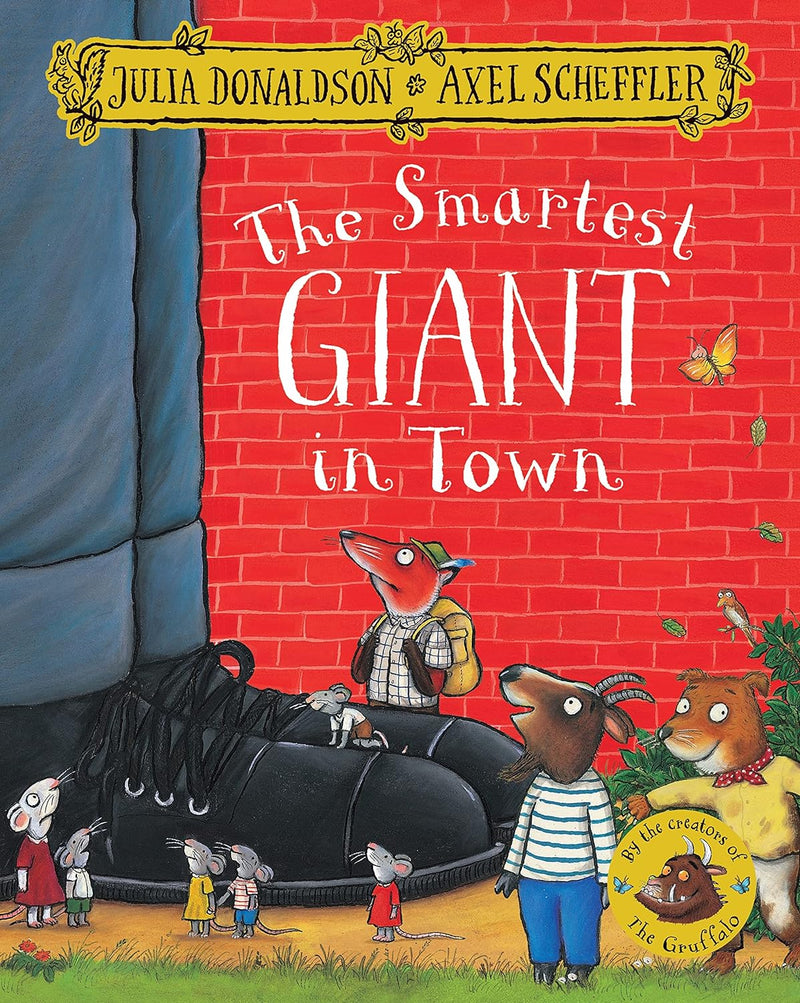 The Smartest Giant In Town Paperback