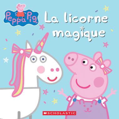 Peppa Pig La Licorne Magique Paperback