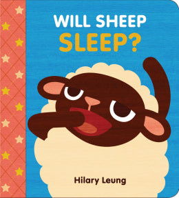 Will Sheep Sleep? Board Book