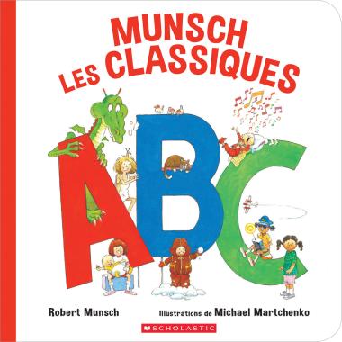 Munsch Les Classiques ABC Hardcover