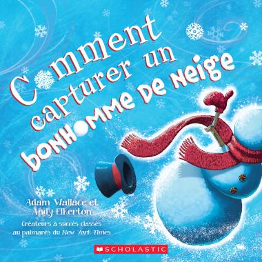 Comment Capture Un Bonhomme De Neige