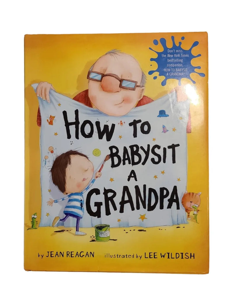 How To Babysit A Grandpa Board Book