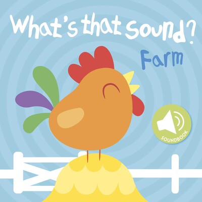 What's That Sound? Farm, Sound Board Book