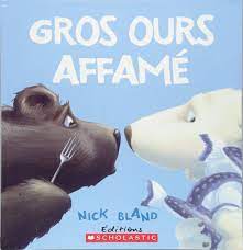 Gros Ours Affame Paper Back