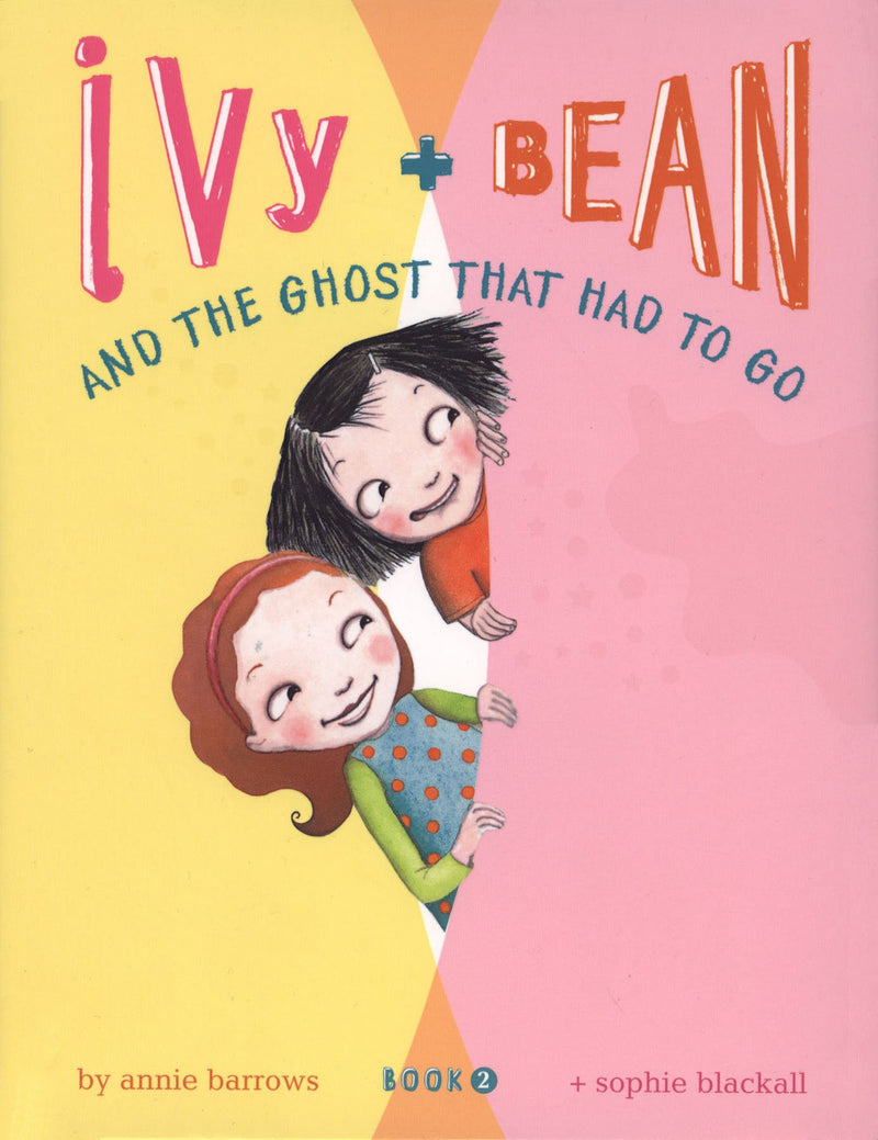 YR Ivy & Bean and the Ghost that had to Go
