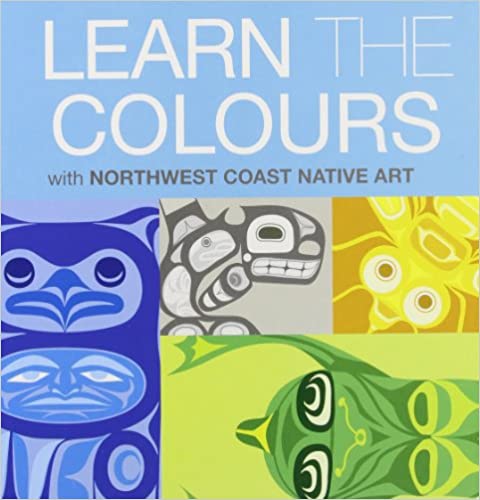 Learn The Colours With Northwest Coast Native Art