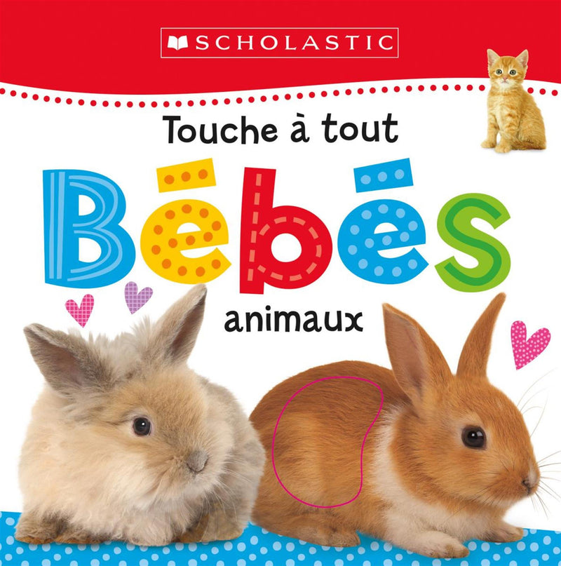 Touche à tout: Bébés Animaux Board Book