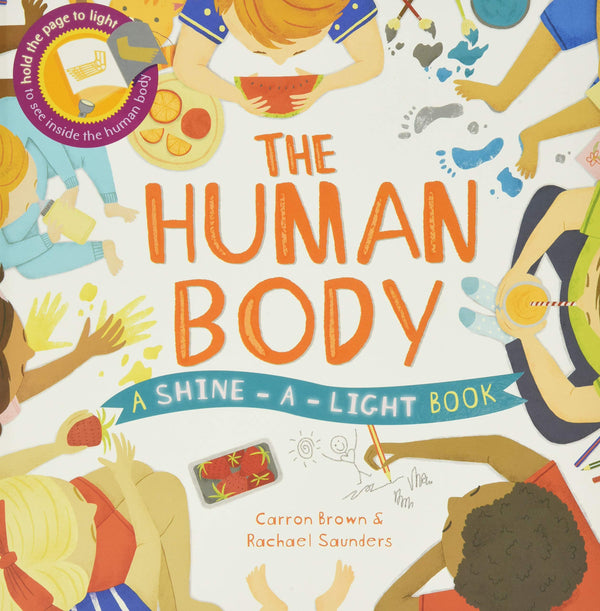 Shine-A-Light: The Human Body Hard Cover