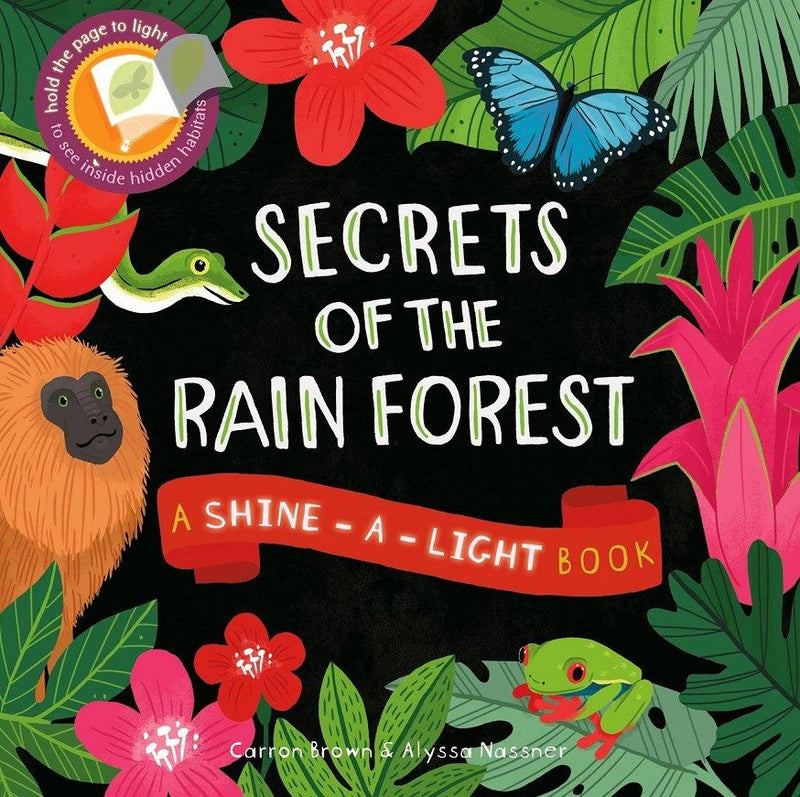 Shine-A-Light: Secrets Of The Rain Forest